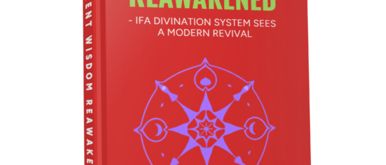Skillup CompaiPA - Ancient Wisdom Reawakened: IFA Divination System Sees A Modern Revival -IFA Religion Books Now On Amazon Shelves